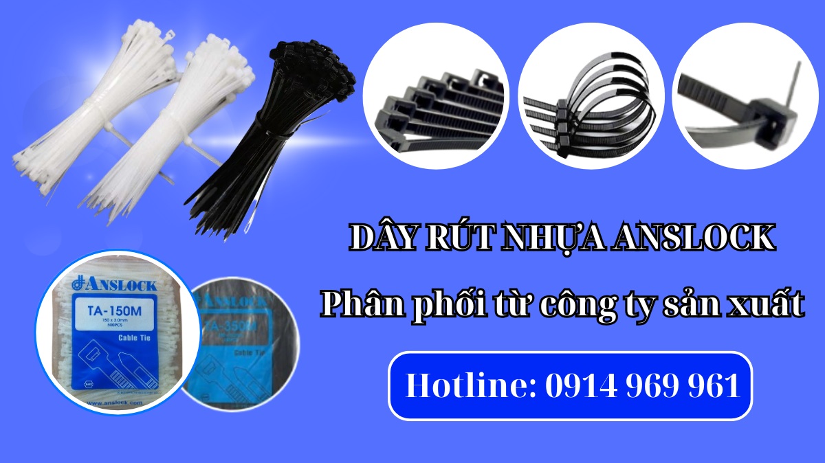 giới thiệu dây rút nhựa anslock
